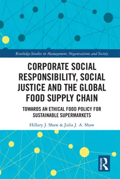 corporate social responsibility, social justice and the global food supply chain book cover image