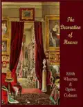 The Decoration of Houses book summary, reviews and download