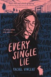 Every Single Lie book summary, reviews and downlod