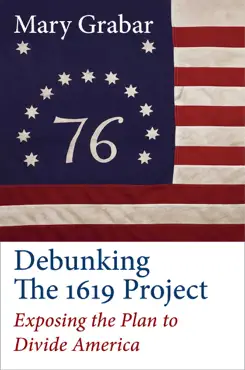 debunking the 1619 project book cover image