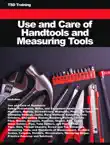 Use and Care of Handtools Measuring Tools synopsis, comments