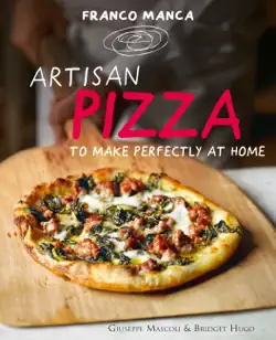 franco manca, artisan pizza to make perfectly at home book cover image