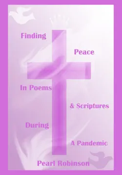 finding peace in poems and scriptures during a pandemic book cover image