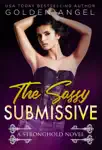 The Sassy Submissive