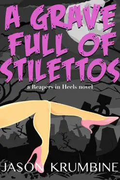 a grave full of stilettos book cover image
