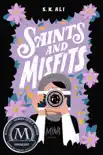 Saints and Misfits synopsis, comments