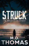 Struck synopsis, comments