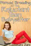 Forced Breeding of the Reluctant Teen Babysitter synopsis, comments