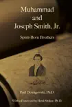 Muhammad and Joseph Smith, Jr. synopsis, comments
