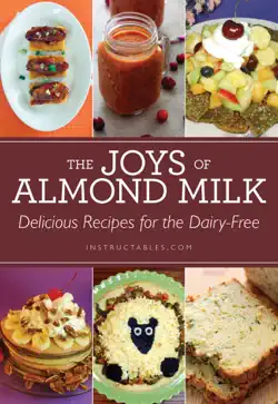 the joys of almond milk imagen de la portada del libro
