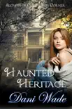 Haunted Heritage synopsis, comments