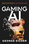 Gaming AI book summary, reviews and download