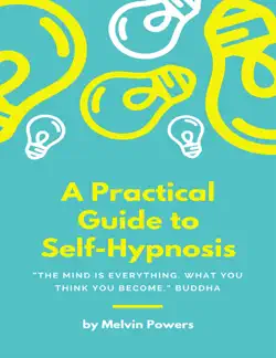 a practical guide to self hypnosis book cover image