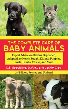 the complete care of baby animals book cover image