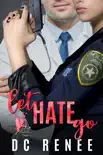 Let Hate Go synopsis, comments