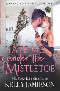 hate me under the mistletoe book cover image