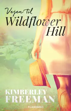vejen til wildflower hill book cover image