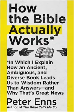 how the bible actually works book cover image
