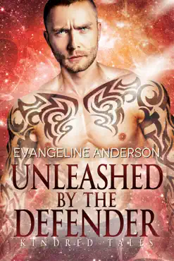 unleashed by the defender...book 26 in the kindred tales series book cover image