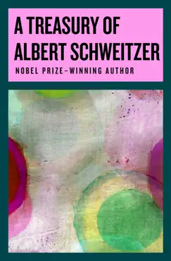 a treasury of albert schweitzer book cover image