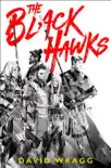The Black Hawks synopsis, comments