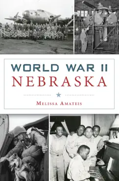 world war ii nebraska book cover image