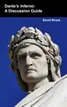 Dante's "Inferno": A Discussion Guide e-book