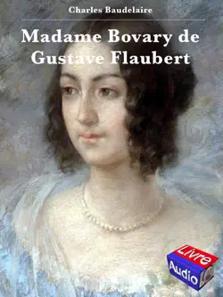 madame bovary de gustave flaubert par baudelaire imagen de la portada del libro