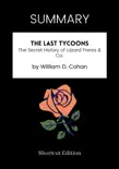 SUMMARY - The Last Tycoons: The Secret History of Lazard Freres & Co. by William D. Cohan sinopsis y comentarios