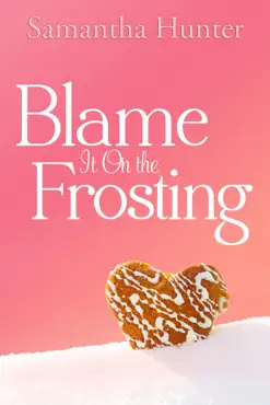 blame it on the frosting book cover image