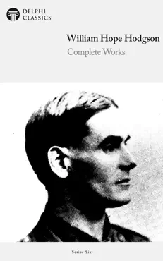 delphi complete works of william hope hodgson (illustrated) imagen de la portada del libro