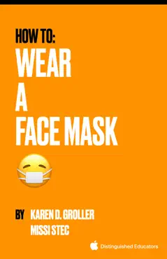 how to wear a face mask 😷 book cover image