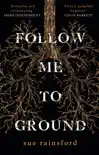 Follow Me To Ground sinopsis y comentarios