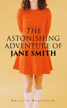 the astonishing adventure of jane smith book cover image