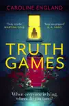 Truth Games synopsis, comments