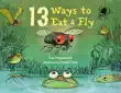 13 Ways to Eat a Fly synopsis, comments