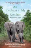 An Elephant in My Kitchen book summary, reviews and download
