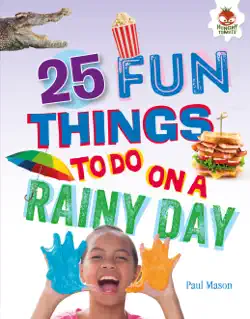 25 fun things to do on a rainy day book cover image