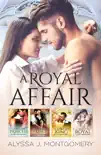 A Royal Affair - 4 Book Box Set/The Defiant Princess/The Irredeemable Prince/The Formidable King/The Irresistible Royal sinopsis y comentarios