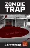 Zombie Trap synopsis, comments