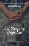 Let Sleeping Dogs Lie synopsis, comments