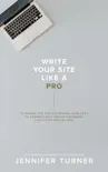 Write Your Site Like A Pro synopsis, comments
