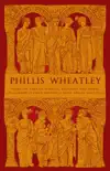 Phillis Wheatley synopsis, comments