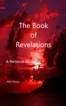 The Book of Revelations A Personal Study synopsis, comments