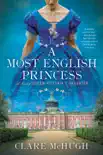 A Most English Princess synopsis, comments