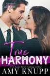True Harmony synopsis, comments
