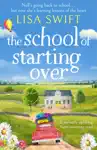 The School of Starting Over
