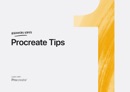 Beginner's Series: Procreate Tips book summary, reviews and download