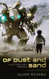 Of Dust and Sand synopsis, comments