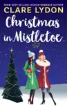 Christmas In Mistletoe synopsis, comments